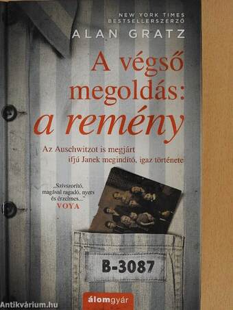 A végső megoldás: a remény