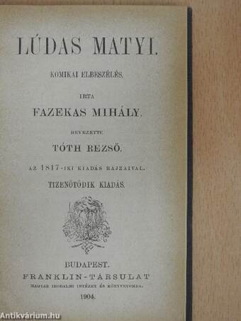 Lúdas Matyi/Béla király névtelen jegyzőjének könyve a magyarok tetteiről