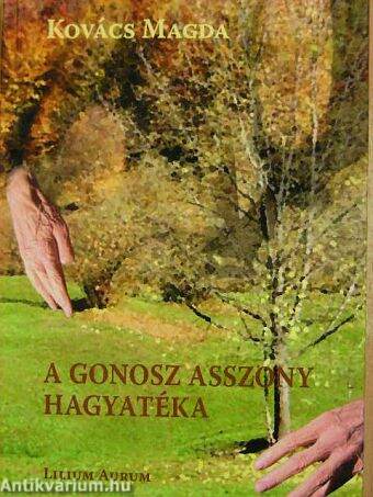 A gonosz asszony hagyatéka