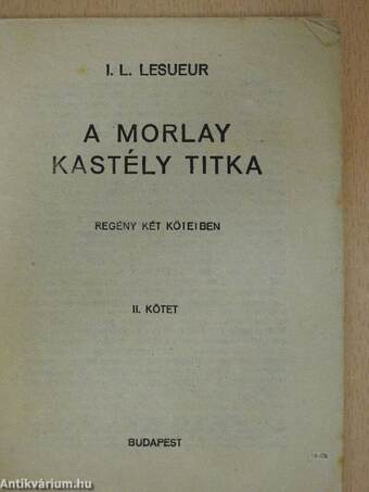 A Morlay kastély titka I-II.