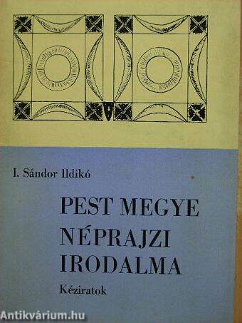 Pest megye néprajzi irodalma