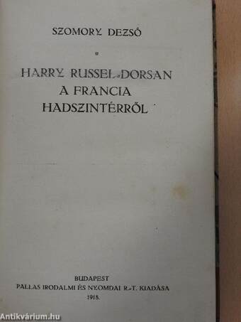 Harry Russel-Dorsan a francia hadszintérről