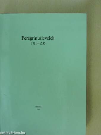 Peregrinuslevelek 1711-1750