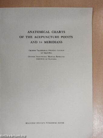 Anatomical charts of the acupuncture points and 14 meridians