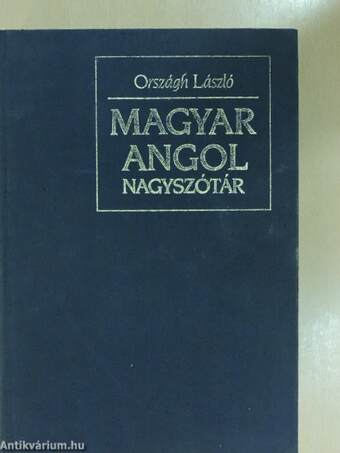 Magyar-angol nagyszótár 1-2.