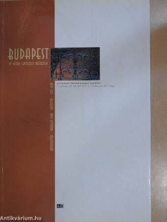 Budapest In detail-Építészeti részletek I-III.