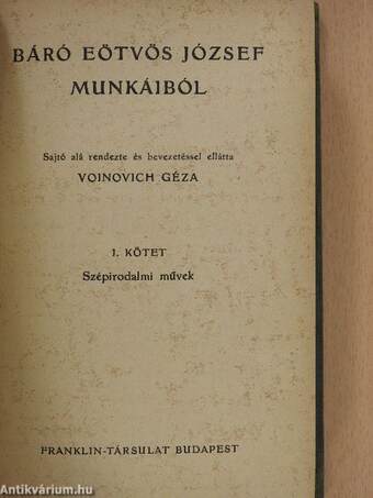 Báró Eötvös József munkáiból I-II.