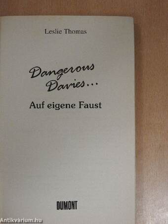 Dangerous Davies... Auf eigene Faust