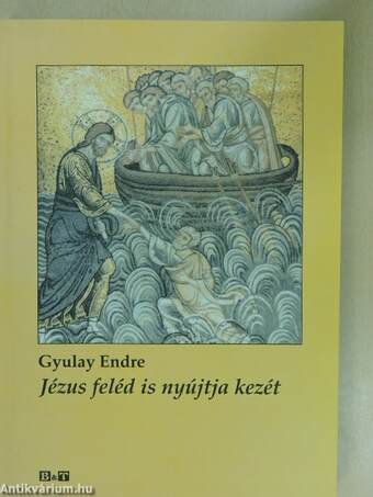 Jézus feléd is nyújtja kezét