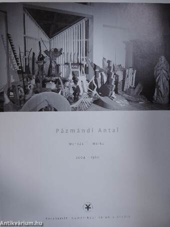 Pázmándi Antal - Munkák/Works