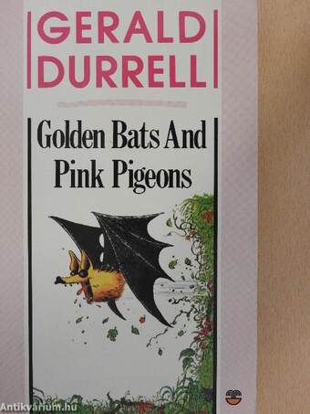 Golden Bats And Pink Pigeons