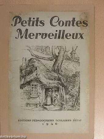 Petits Contes Merveilleux