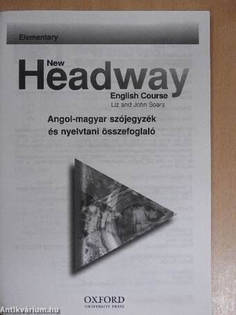 New Headway - Elementary - Angol-magyar szójegyzék és nyelvtani összefoglaló