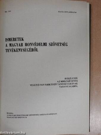 Ismeretek a Magyar Honvédelmi Szövetség tevékenységéről