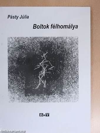 Boltok félhomálya