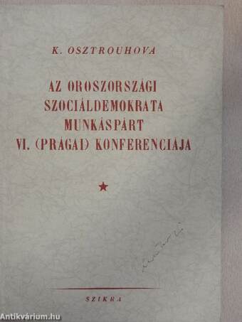 Az Oroszországi Szociáldemokrata Munkáspárt VI. (prágai) konferenciája