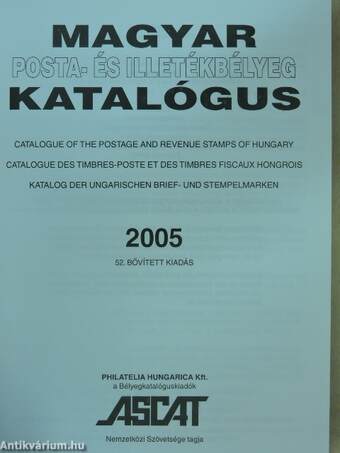 Magyar posta- és illetékbélyeg katalógus 2005