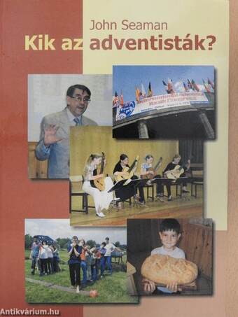 Kik az adventisták?