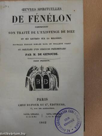 Oeuvres spirituelles de Fénélon I.