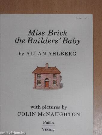 Miss Brick the Builders' Baby