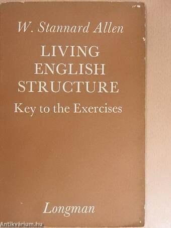 Living English Structure - Key to the Exercises