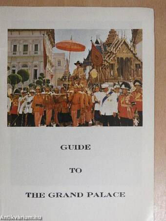 Guide to the Grand Palace