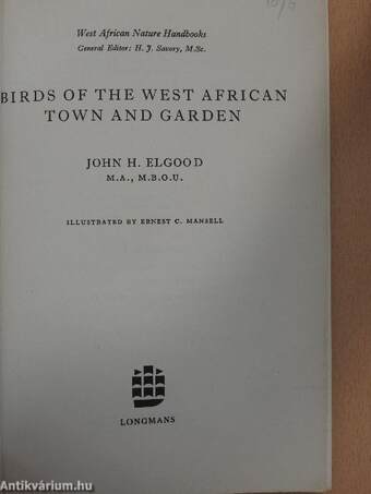 Birds of the West African Town and Garden