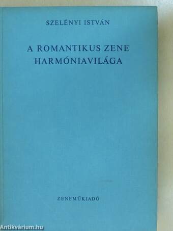 A romantikus zene harmóniavilága