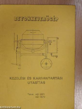 Betonkeverőgép AB 0071, AB 002