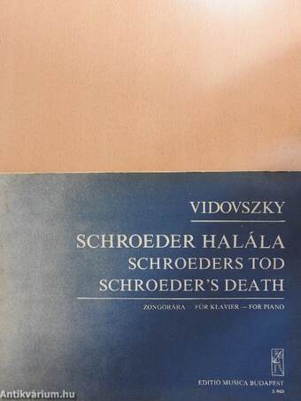 Schroeder halála