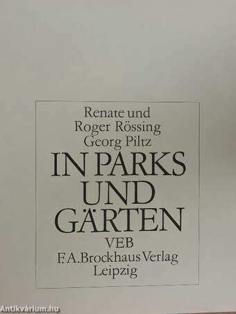 In Parks und Gärten