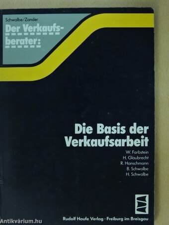 Die Basis der Verkaufsarbeit