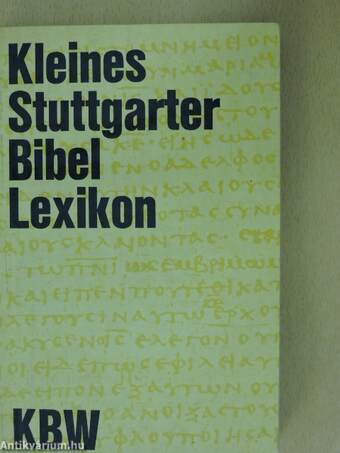 Kleines Stuttgarter Bibel Lexikon