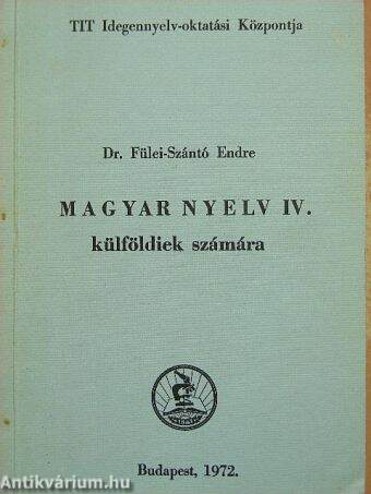 Magyar nyelv IV.