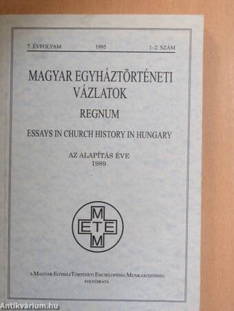 Magyar Egyháztörténeti Vázlatok 1995/1-2.