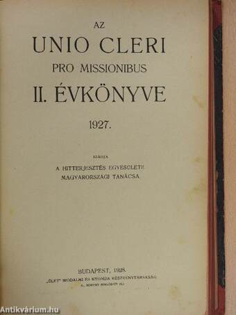 Az Unio Cleri Pro Missionibus Évkönyvei 1926-1927.,1929-1932.