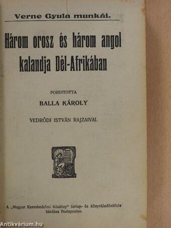 Három orosz és három angol kalandja Dél-Afrikában