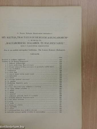 Bél Mátyás "Tractatus de Re Rustica Hungarorum" c. munkája és "Magyarország halairól és halászatáról" szóló fejezetének ismertetése