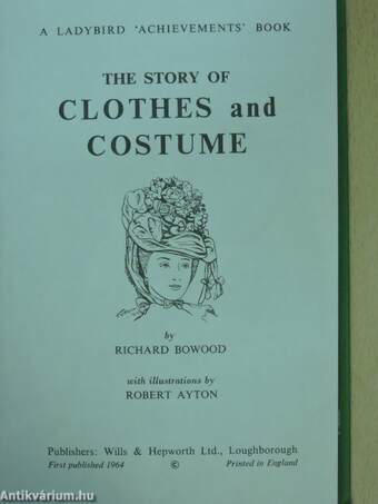 The story of Clothes and Costume