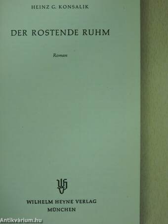 Der rostende Ruhm