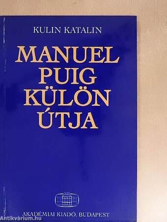 Manuel Puig külön útja