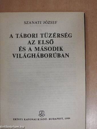 A tábori tüzérség az első és a második világháborúban