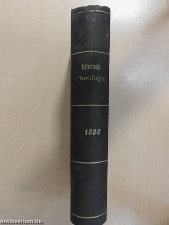 Zeitschrift für katholische Theologie 1898. (gótbetűs)