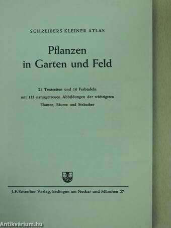 Pflanzen in Garten und Feld