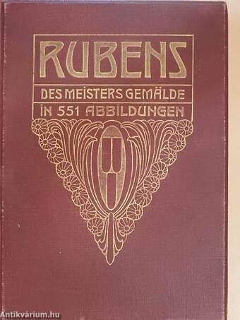 P. P. Rubens, des Meisters Gemälde