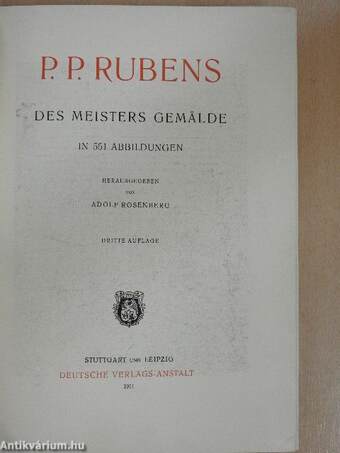 P. P. Rubens, des Meisters Gemälde