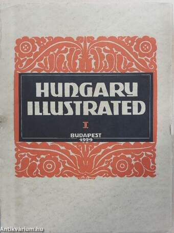 Hungary Illustrated I.