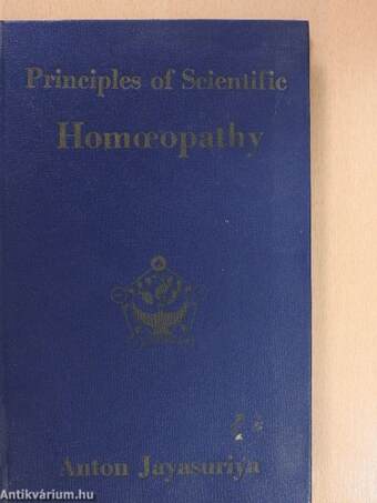 Principles of Scientific Homoeopathy (aláírt példány)