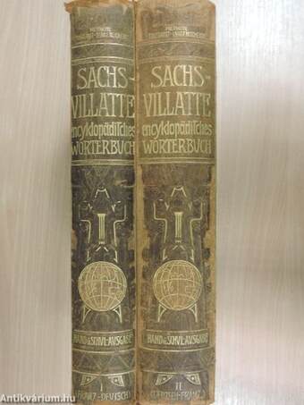 Sachs-Villatte Encyklopädisches Französisch-Deutsches und Deutsch-Französisches Wörterbuch I-II.