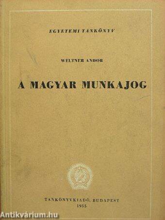 A magyar munkajog